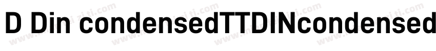 D Din condensedTTDINcondensed bol字体转换